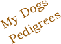 My Dogs Pedigrees